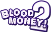 BloodMoney 2
